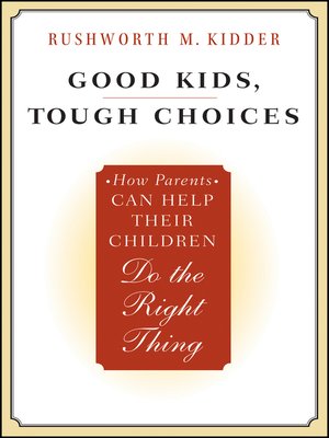 cover image of Good Kids, Tough Choices